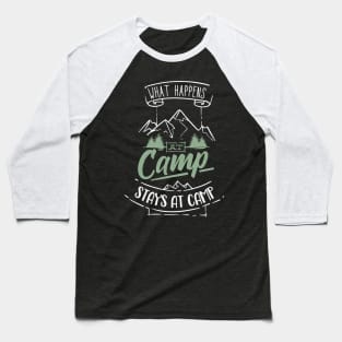 Camping Funny Camper Saying Campground Baseball T-Shirt